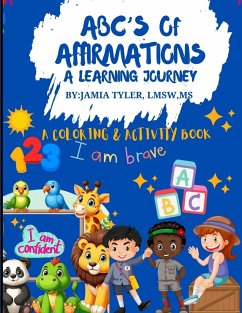 ABC'S of Affirmations - Tyler, Jamia