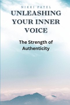 Unleashing Your Inner Voice (Large Print Edition) - Patel, Nikki