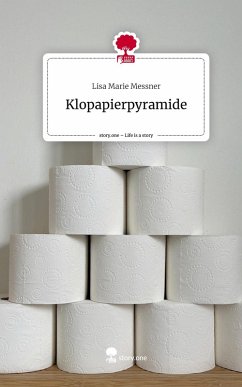Cover Klopapierpyramide. Life is a Story - story.one