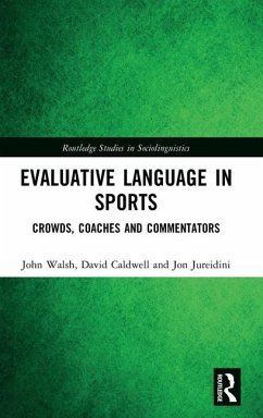 Evaluative Language in Sports - Walsh, John; Caldwell, David; Jureidini, Jon