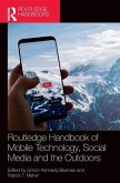 Routledge Handbook of Mobile Technology, Social Media and the Outdoors