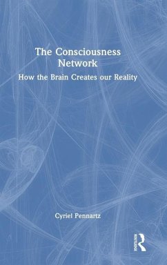 The Consciousness Network - Pennartz, Cyriel