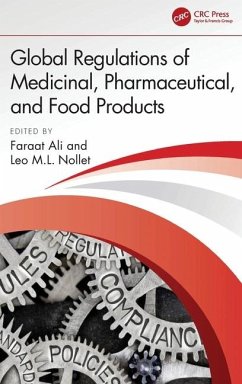 Global Regulations of Medicinal, Pharmaceutical, and Food Products