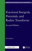 Fractional Integrals, Potentials, and Radon Transforms Fractional Integrals, Potentials, and Radon Transforms