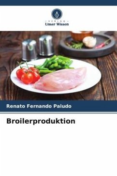 Broilerproduktion - Paludo, Renato Fernando