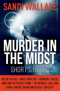 Murder In The Midst (eBook, ePUB) - Wallace, Sandi