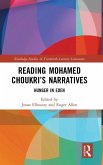 Reading Mohamed Choukri's Narratives