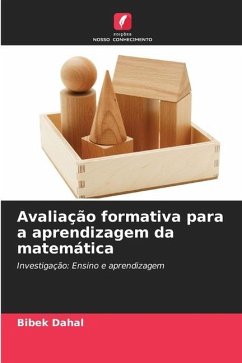 Avaliação formativa para a aprendizagem da matemática - Dahal, Bibek