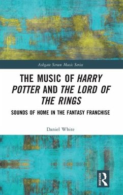 The Music of Harry Potter and The Lord of the Rings - White, Daniel