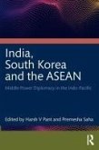 India, South Korea and the ASEAN