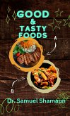 Good and Tasty Foods (eBook, ePUB)