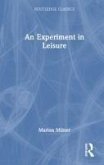 An Experiment in Leisure An Experiment in Leisure