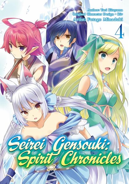 Seirei Gensouki: Spirit Chronicles (Manga) Volume 4 (eBook, ePUB)
