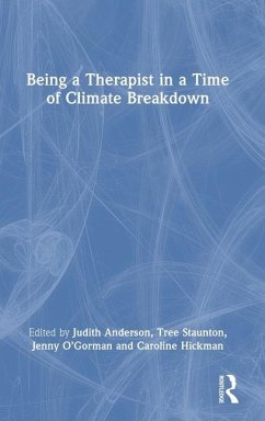 Being a Therapist in a Time of Climate Breakdown