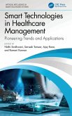 Smart Technologies in Healthcare Management