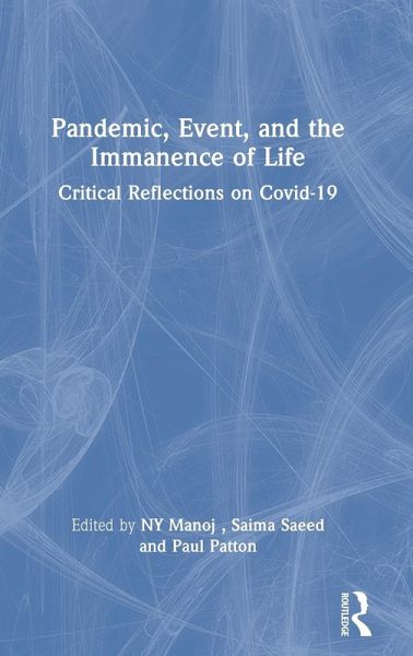 Pandemic, Event, and the Immanence of Life