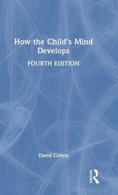 How the Child's Mind Develops - Cohen, David