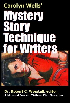 Mystery Story Technique for Writers (eBook, ePUB) - Wells, Carolyn