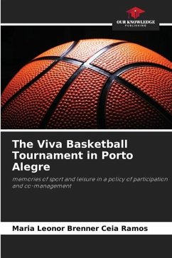 The Viva Basketball Tournament in Porto Alegre - Ceia Ramos, Maria Leonor Brenner