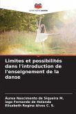 Limites et possibilités dans l'introduction de l'enseignement de la danse