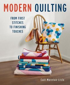 Modern Quilting - Moreton-Lisle, Cait