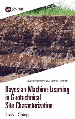 Bayesian Machine Learning in Geotechnical Site Characterization - Ching, Jianye