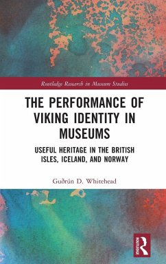 Cover The Performance of Viking Identity in Museums
