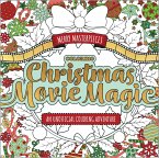 Merry Masterpieces: Coloring Christmas Movie Magic