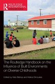 The Routledge Handbook on the Influence of Built Environments on Diverse Childhoods