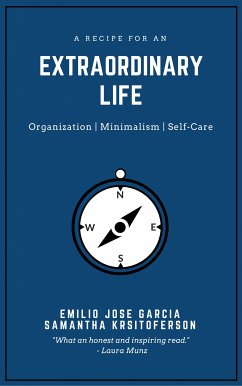 A Recipe For An Extraordinary Life (eBook, ePUB) - Kristoferson, Samantha; Garcia Rodriguez, Emilio Jose