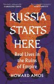 Russia Starts Here Russia Starts Here