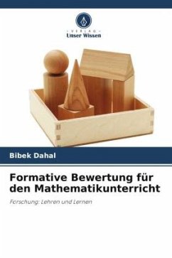 Formative Bewertung für den Mathematikunterricht - Dahal, Bibek