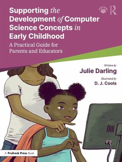 Cover Supporting the Development of Computer Science Concepts in Early Childhood