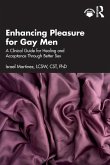 Enhancing Pleasure for Gay Men