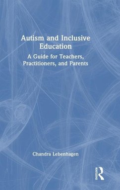 Autism and Inclusive Education - Lebenhagen, Chandra