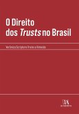 O Direito dos Trusts no Brasil (eBook, ePUB) O Direito dos Trusts no Brasil (eBook, ePUB)