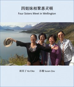 四姐妹相聚惠灵顿 (eBook, ePUB) - Ko, Eiko; Zou, Susan