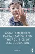Asian American Racialization and the... - Bild 1