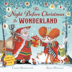 The Night Before Christmas in Wonderland Film Tie-in - Bexington, Carys