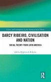 Darcy Ribeiro, Civilization and Nation