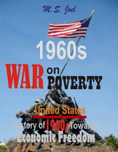 1960s War on Poverty: (eBook, ePUB) - Joel, M.S.