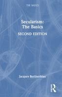 Secularism: The Basics - Berlinerblau, Jacques