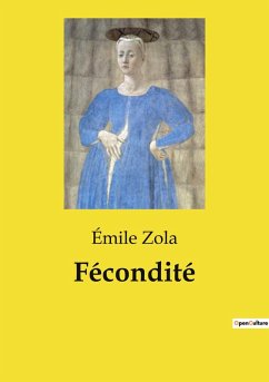 Fécondité - Zola, Émile