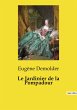 Le Jardinier de la Pompadour - Bild 1