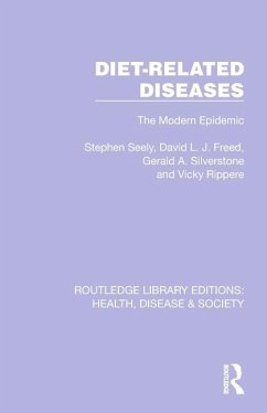 Diet-Related Diseases - Freed, David L. J.; Silverstone, Gerald A.; Seely, Stephen; Rippere, Vicky