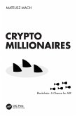 Crypto Millionaires