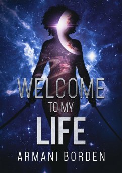Welcome to My Life (eBook, ePUB) - Borden, Armani