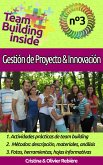 Team Building inside n°3 - Gestión de Proyecto & Innovación (eBook, ePUB)