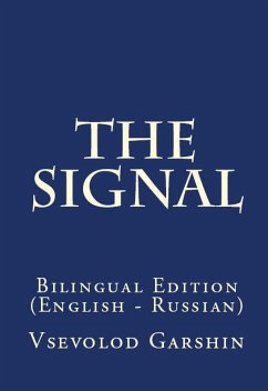 The Signal (eBook, ePUB) - Гаршин, Всеволод