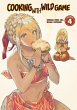 Cooking With Wild Game (Manga) Vol. 4... - Bild 1